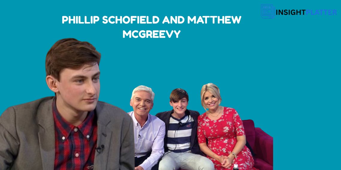Phillip Schofield and Matthew McGreevy